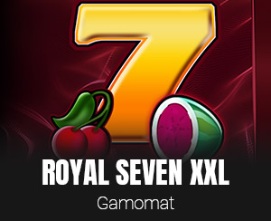 Royal Seven XXL slot