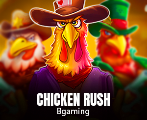 Chicken Rush slot