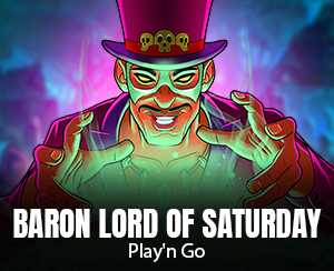 Baron: Lord of Saturday slot