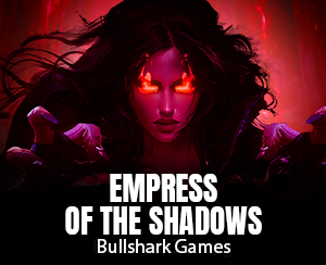 Empress of the Shadows