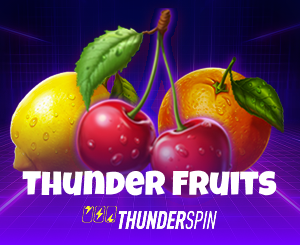 Thunder Fruits