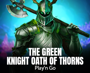 The Green Knight Oath of Thorns slot