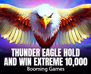 Thunder Eagle Hold and Win Extreme 10,000 slot