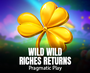 Wild Wild Riches Returns slot