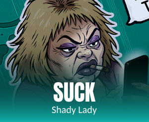 Suck slot