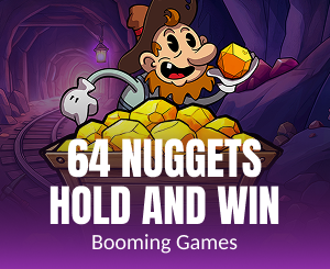 64 Nuggets Hold and Win slot