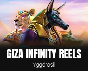 Giza Infinity Reels