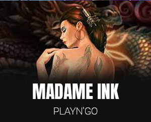 Madame Ink slot