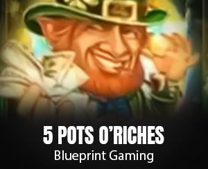 5 Pots o' Riches slot