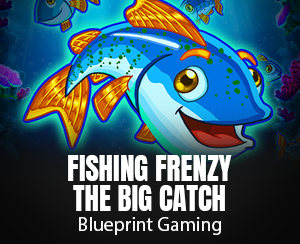 Fishin' Frenzy The Big Catch slot