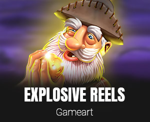 Explosive Reels