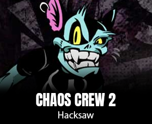 Chaos Crew 2
