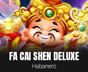 Fa Cai Shen Deluxe slot